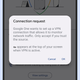 When your phone is connected to a VPN, you’ll see a persistent notification.